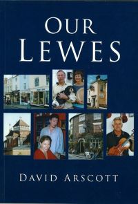 Book Cover for Our Lewes by David Arscott