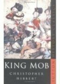 Book Cover for King Mob by Christopher Hibbert