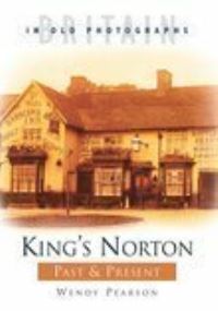 Book Cover for King's Norton by Wendy Pearson