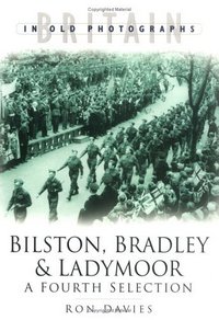 Book Cover for Bilston, Bradley & Ladymoor by Ron Davies