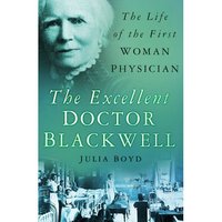 Book Cover for The Excellent Doctor Blackwell by Julia Boyd