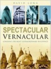 Book Cover for Spectacular Vernacular by David Long