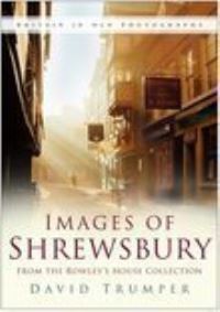 Book Cover for Images of Shrewsbury by David Trumper