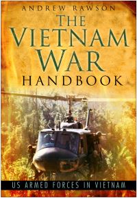 Book Cover for The Vietnam War Handbook by Andrew Rawson