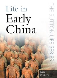 Book Cover for Early China by J A G Roberts