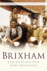 Book Cover for Brixham by Ted Gosling, June Richards