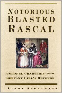 Book Cover for Notorious Blasted Rascal by Linda Stratmann