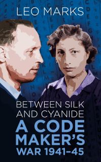 Book Cover for Between Silk and Cyanide by Leo Marks