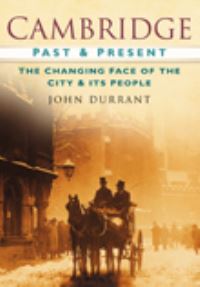 Book Cover for Cambridge Past & Present by J Durrant