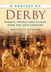Book Cover for A Century of Derby by Maxwell Craven