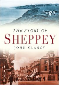Book Cover for The Story of Sheppey by John Clancy