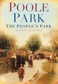 Book Cover for Poole Park by Geoffrey Budworth