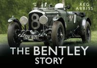 Book Cover for The Bentley Story by Reg Abbiss