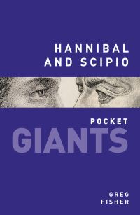 Book Cover for Hannibal and Scipio by Greg Fisher