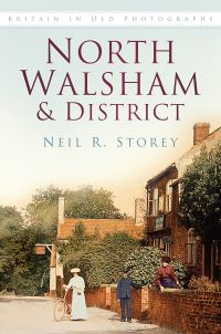 Book Cover for North Walsham & District by Neil R Storey