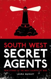 Book Cover for South West Secret Agents by Laura Quigley