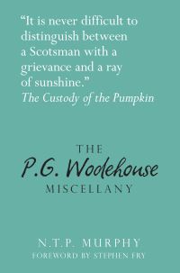 Book Cover for The P.G. Wodehouse Miscellany by N T P Murphy