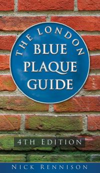 Book Cover for The London Blue Plaque Guide by Nick Rennison