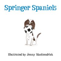 Book Cover for Springer Spaniels by Jenny MacKendrick