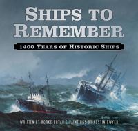 Book Cover for Ships to Remember by Rorke Bryan