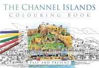 Book Cover for The Channel Islands Colouring Book by 