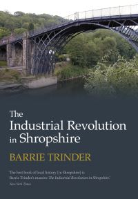 Book Cover for The Industrial Revolution in Shropshire by Barrie Stuart Trinder