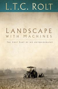 Book Cover for Landscape With Machines by L T C Rolt