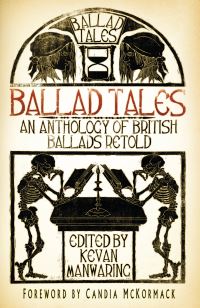 Book Cover for Ballad Tales by Kevan Manwaring