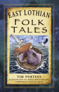 Book Cover for East Lothian Folk Tales by Tim Porteus