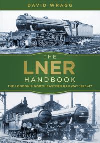 Book Cover for The LNER Handbook by David W Wragg
