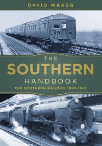 Book Cover for The Southern Railway Handbook by David W Wragg