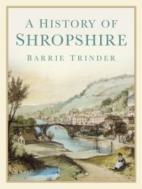 Book Cover for A History of Shropshire by Barrie Stuart Trinder