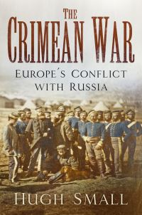 Book Cover for The Crimean War by Hugh Small
