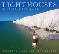 Book Cover for Lighthouses of England and Wales by Tony Denton, Nicholas Leach