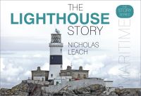 Book Cover for The Lighthouse Story by Nicholas Leach
