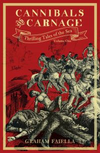Book Cover for Cannibals and Carnage by Graham Faiella