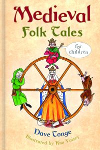 Book Cover for Medieval Folk Tales for Children by Dave Tonge