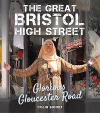 Book Cover for The Great Bristol High Street by Colin Moody