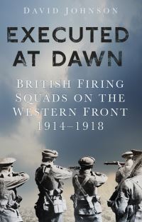 Book Cover for Executed at Dawn by David Johnson