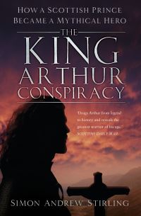 Book Cover for The King Arthur Conspiracy by Simon Andrew Stirling