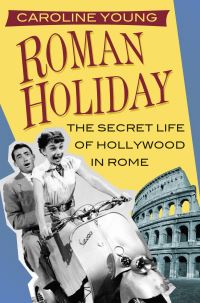 Book Cover for Roman Holiday by Caroline Young