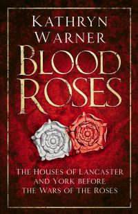 Book Cover for Blood Roses by Kathryn Warner