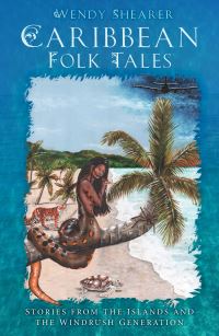 Book Cover for Caribbean Folk Tales by Wendy Shearer