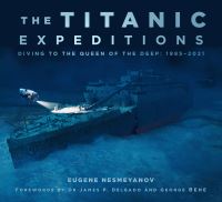 Book Cover for The Titanic Expeditions by Eugene Nesmeyanov