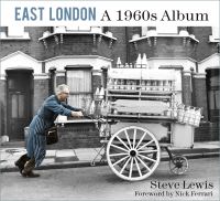 Book Cover for London's East End by Steve Lewis