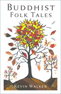 Book Cover for Buddhist Folk Tales by Kevin Walker