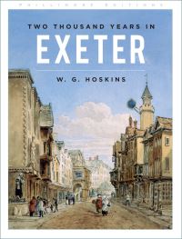Book Cover for Two Thousand Years in Exeter by W G Hoskins