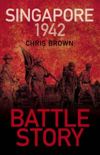 Book Cover for Singapore 1942 by Chris Brown