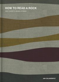 Book Cover for How to Read a Rock by J A Zalasiewicz
