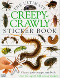 Book Cover for Ultimate Creepy Crawlies Sticker Book by 